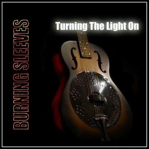 Burning Sleeves - Turning The Light On - 2024 - cover.jpg