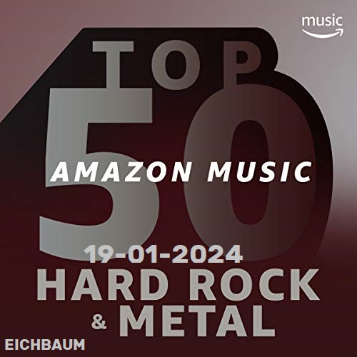 VA - Top 50 Amazon Music _ Hard Rock 19-03-2024 - Hi-Res- 2024- WEB FLAC 24BIT   44.1khz - front.jpg